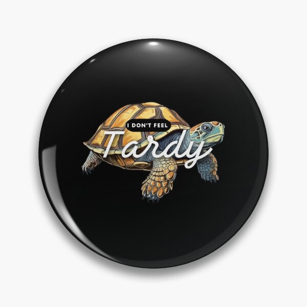 Item preview, I Don't Feel Tardy designed and sold by dudelinart.