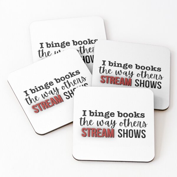 Item preview, I binge books the way others stream shows designed and sold by InkDrinker23.