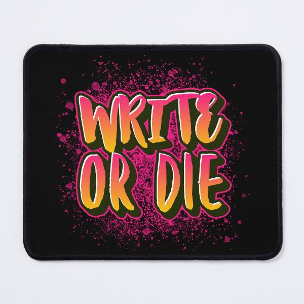 Item preview, Write or Die designed and sold by StyleCut.