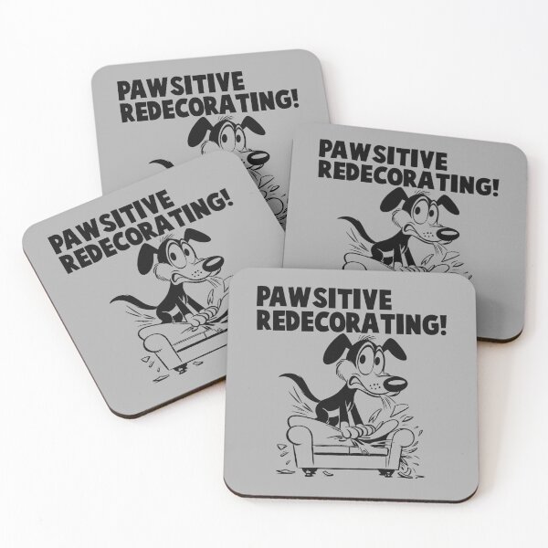 Item preview, Pawsitive Redecorating - Humorous Dog designed and sold by Petoonia.