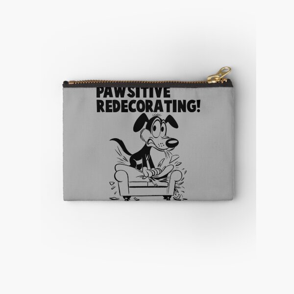 Item preview, Pawsitive Redecorating - Humorous Dog designed and sold by Petoonia.