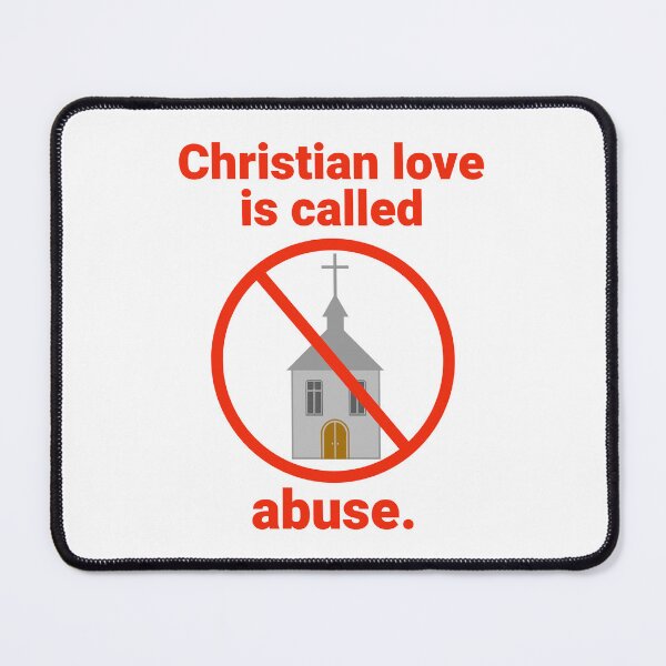 Item preview, Christian love is abuse designed and sold by Rachel the Artist .