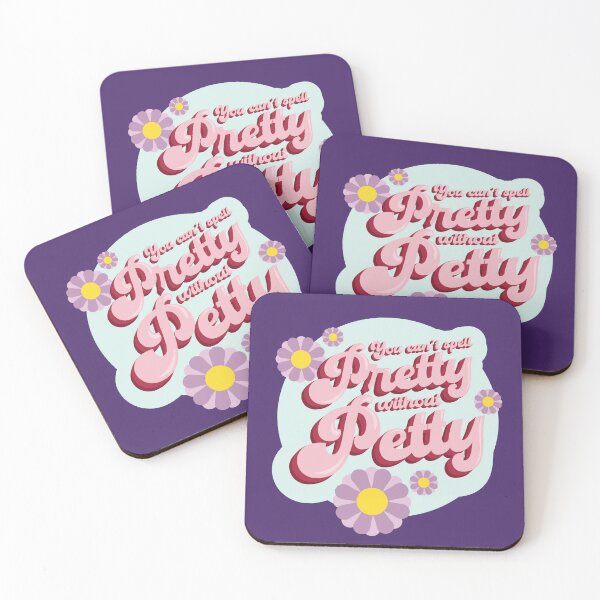 Item preview, You Can't Spell Pretty Without Petty designed and sold by LunaHarker.
