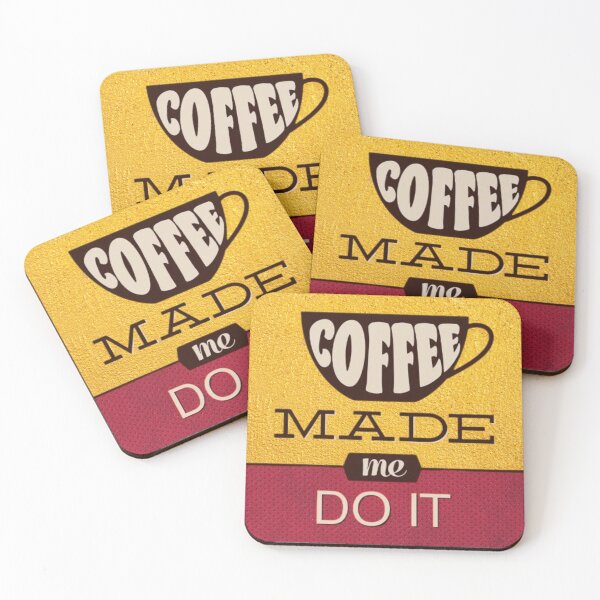 Item preview, Coffee Made Me Do It designed and sold by Vicky021.