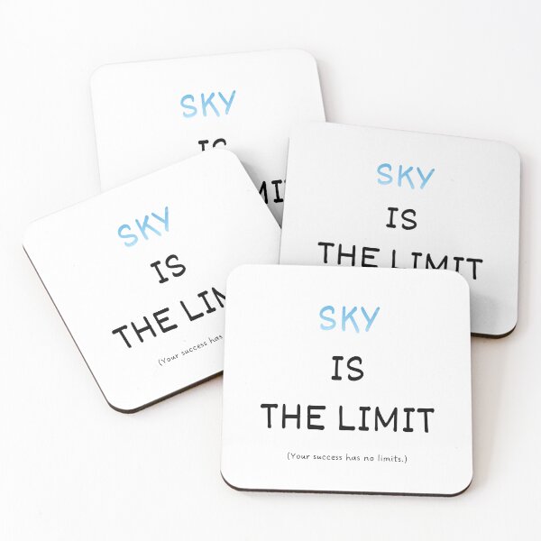 Item preview, Sky is the limit idiom designed and sold by Idioms4u.