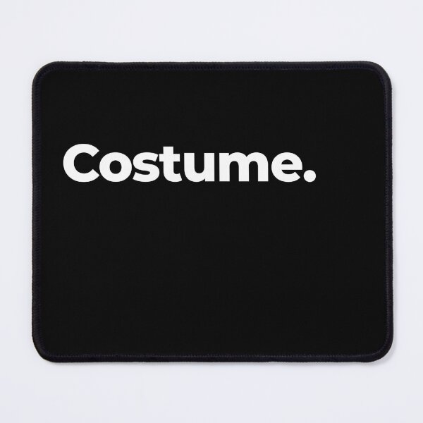 Item preview, Costume. A shirt that says Costume. designed and sold by arf13.
