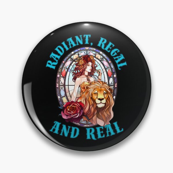 Item preview, Radiant, Regal, And Real. leo birthday designed and sold by ZodiacWonders.