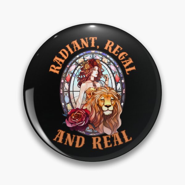 Item preview, Radiant, Regal, And Real. leo quote designed and sold by ZodiacWonders.