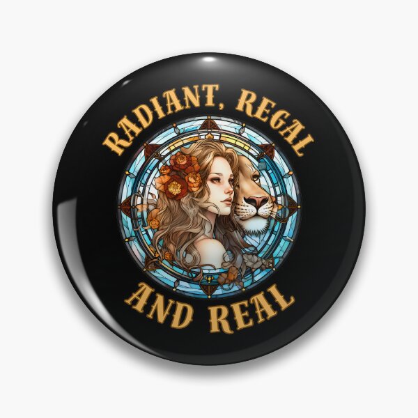 Item preview, Radiant, Regal, And Real. leo month designed and sold by ZodiacWonders.