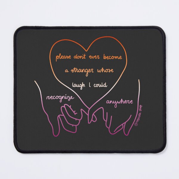 Item preview, new years day, please dont ever become a stranger whose laugh I could recognize anywhere, taylor swift lyric, lesbian colours designed and sold by rosecolashop.