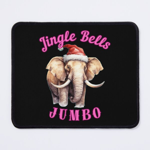 Item preview, Jingle Bells Jumbo. elephant saying designed and sold by ElephantVibes.