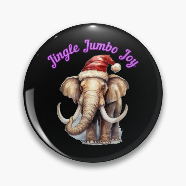 Item preview, Jingle Jumbo Joy. elephant quote designed and sold by ElephantVibes.