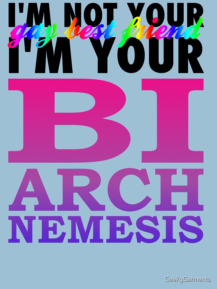 Bisexual Arch Nemesis by GeekyGarments