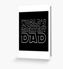 World's Greatest Dad Greeting Card