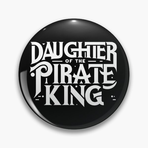 Item preview,  Daughter of the Pirate King - Bold Statement designed and sold by MAPDDesigns.
