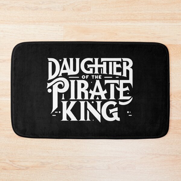 Item preview,  Daughter of the Pirate King - Bold Statement designed and sold by MAPDDesigns.