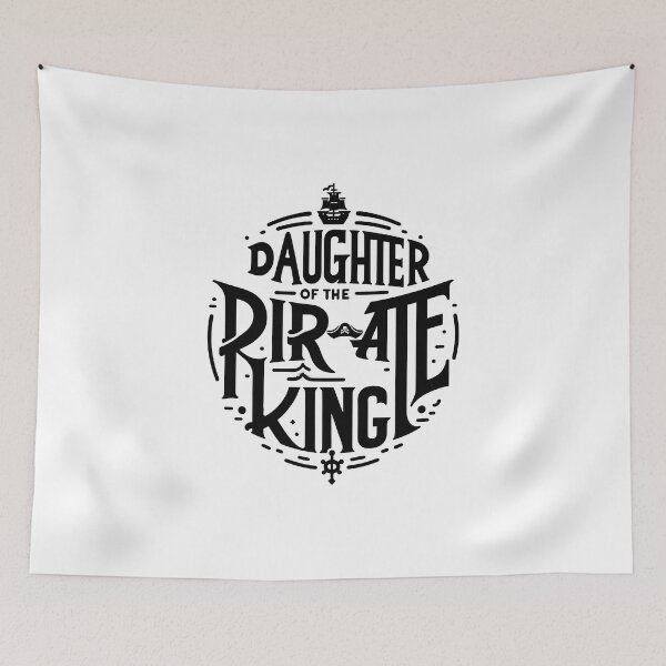 Item preview, Daughter of the Pirate King - Bold Statement designed and sold by MAPDDesigns.