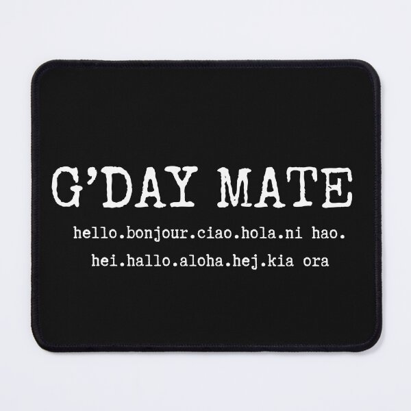 Item preview, Aussie Slang G'DAY MATE designed and sold by buzzstyle66.