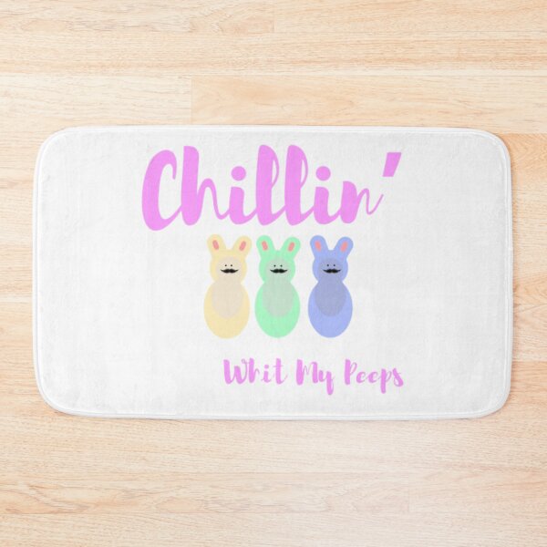Item preview, Chillin With My Peeps designed and sold by SimpleP.