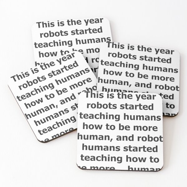Item preview, This is the year robots started teaching humans how to be more human, and robot humans started teaching how to be more... human! designed and sold by unicornunicorn.