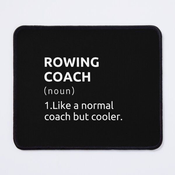 Item preview, Rowing Coach designed and sold by ridnaledesigner.