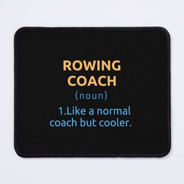 Item preview, Rowing Coach designed and sold by ridnaledesigner.