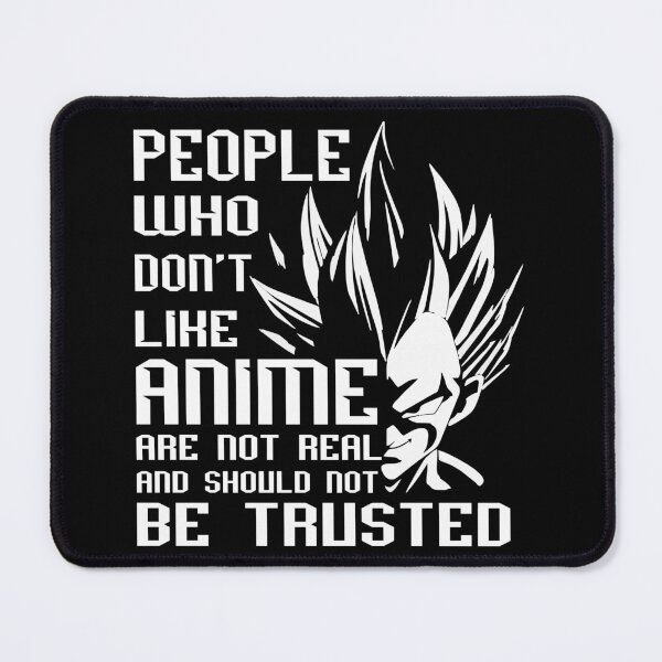 Item preview, People who don't like Anime are not real and should not be trusted Vol.4 designed and sold by CosmicHype.