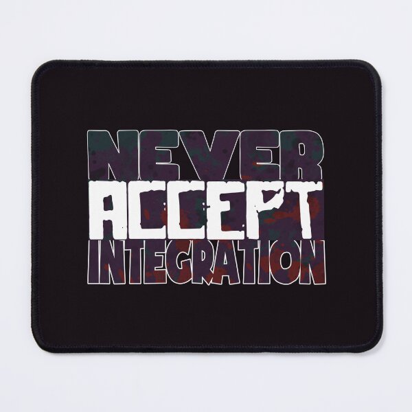 Item preview, Never Accept Integration designed and sold by Yachad.