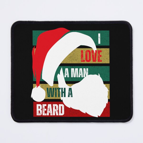 Item preview, I love a man with a beard Santa Claus designed and sold by Lady-Frost.