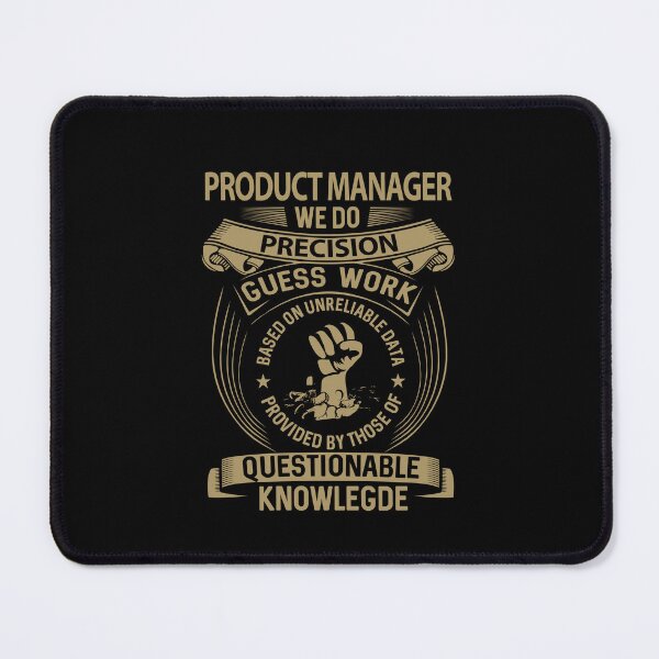 Item preview, Product Manager - We Do Precision designed and sold by alphatinost.
