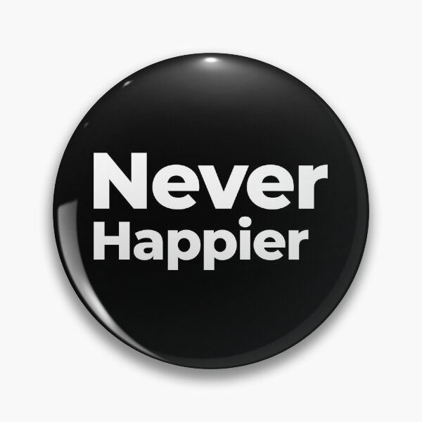 Item preview, Never Happier designed and sold by arf13.