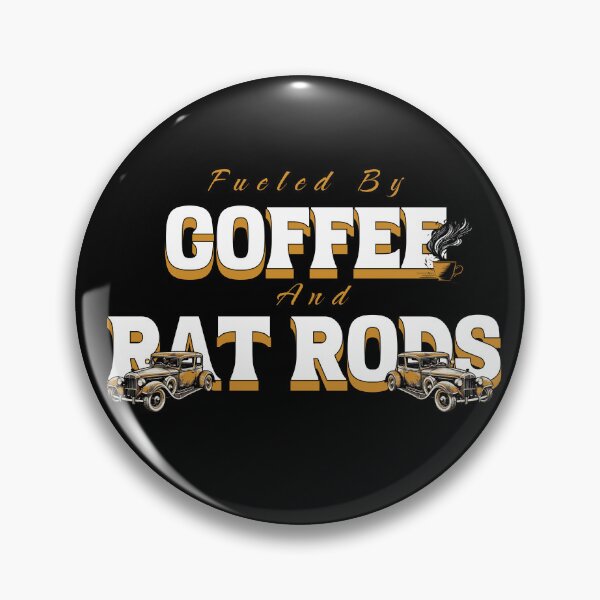 Item preview, Fueled By Coffee and Rat Rods designed and sold by TheCrazyBear.