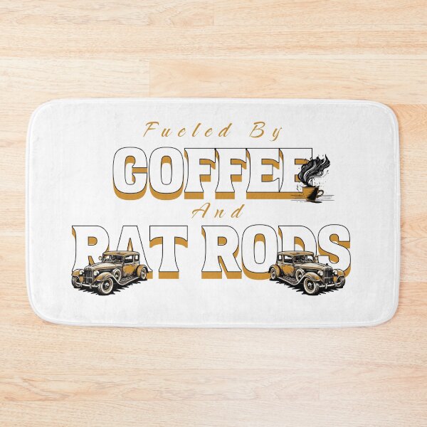 Item preview, Fueled By Coffee and Rat Rods designed and sold by TheCrazyBear.