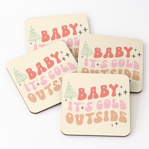 Item preview, Baby it's cold outside designed and sold by NettiesWallArt.