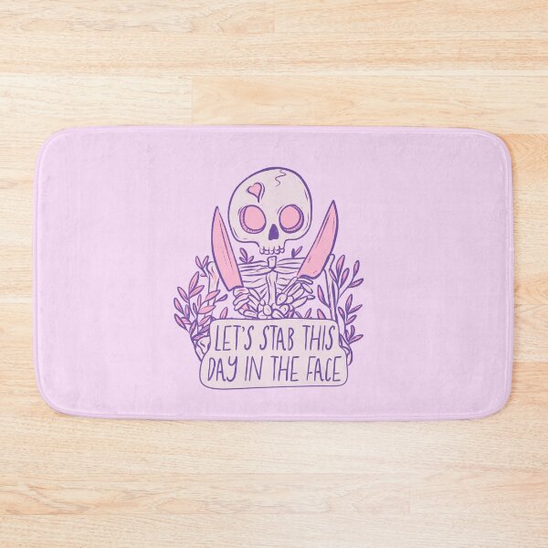 Item preview, Cute skeleton - stab this day in the face designed and sold by Jess.a.creates.