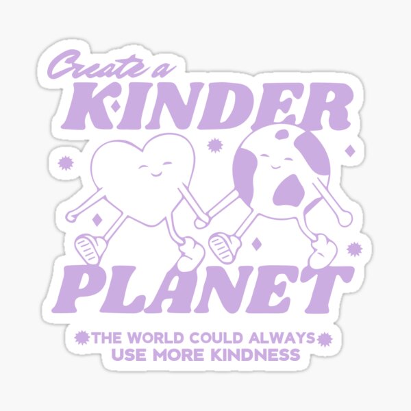 Item preview, Create a Kinder Planet Lavender designed and sold by ScorpioSunStudio.