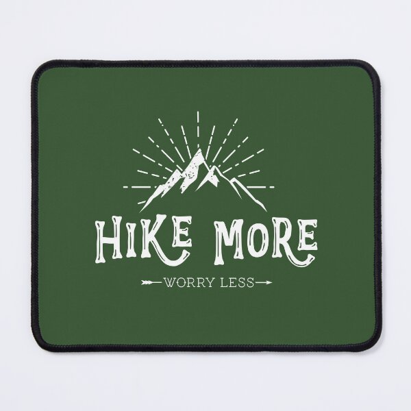 Item preview, Hike More Worry Less designed and sold by Wild-Co.