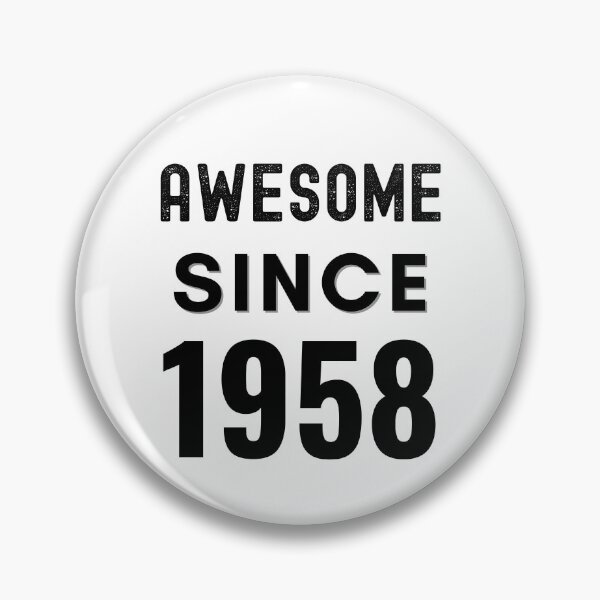 Item preview, Awesome Since 1958 designed and sold by TIFYY.