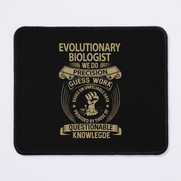 Item preview, Evolutionary Biologist - We Do Precision designed and sold by alphatinost.