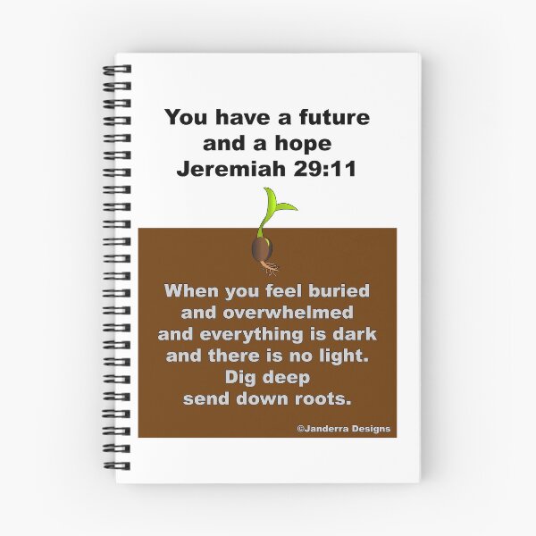 Item preview, When you feel buried and overwhelmed there is hope designed and sold by JanderraDesigns.