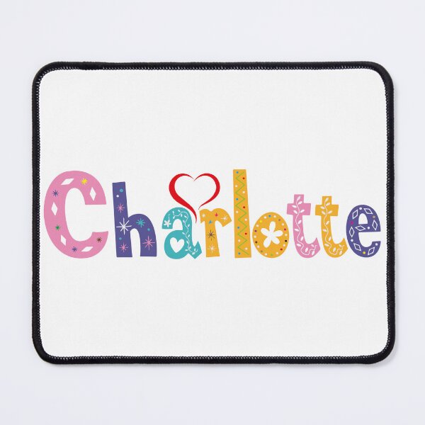 Item preview, Charlotte Name Custom for Name Charlotte designed and sold by Art-Essa.