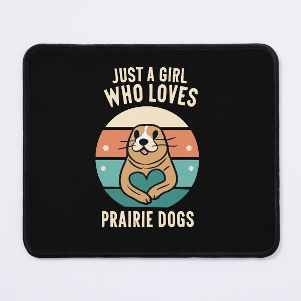 Item preview, Devotion: Just a Girl Who Loves Prairie Dogs designed and sold by EmeraldeaArt.