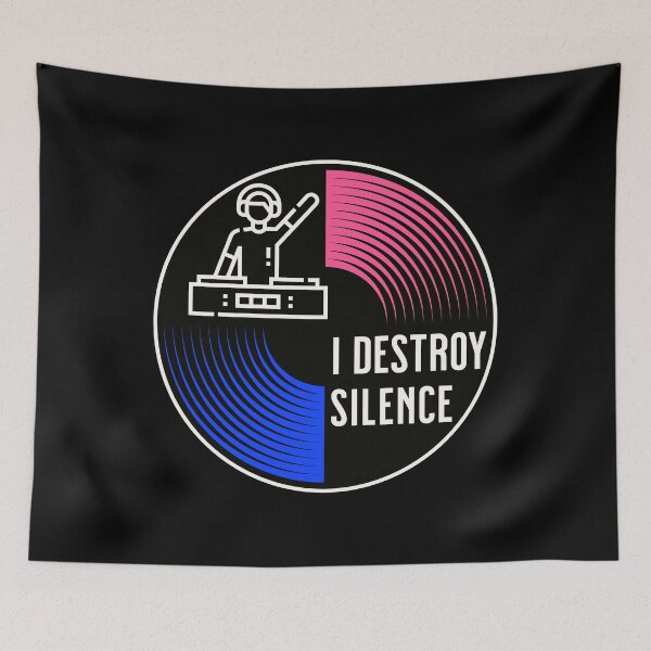 Item preview, I Destroy Silence Gifts For Dj And Miusic Lovers designed and sold by CHRIS-POD.