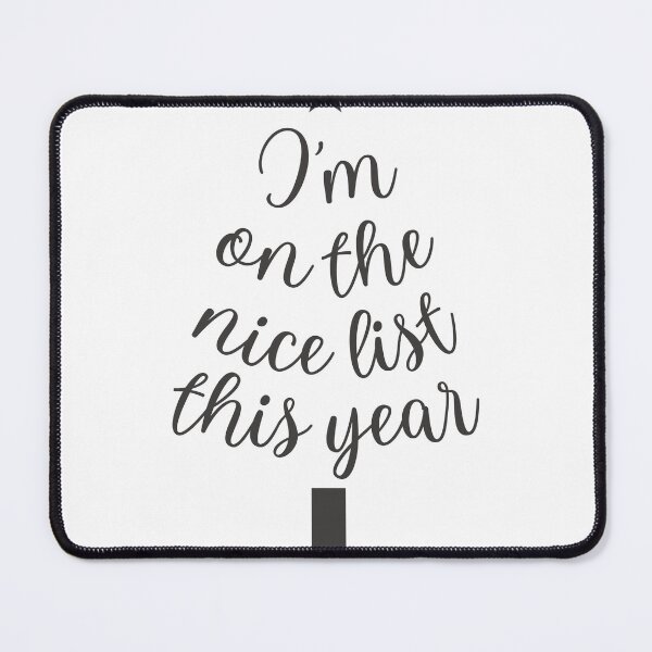 Item preview, ı'm on the nice list this year designed and sold by TayyarProduct.