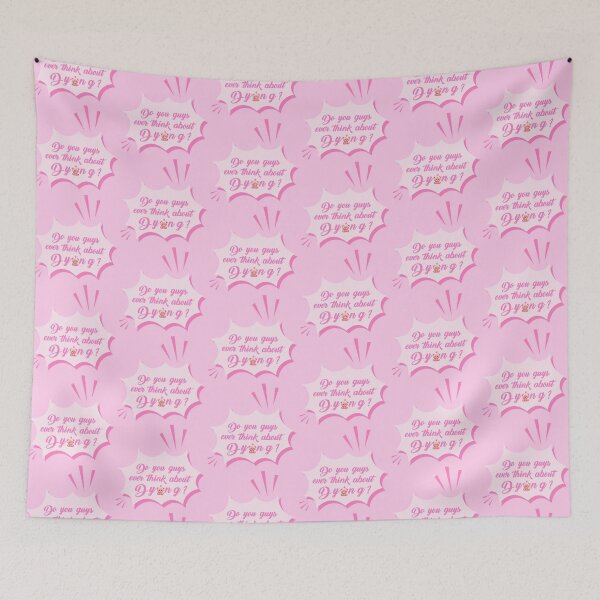 Item preview, Do You Guys Ever Think About Dying? designed and sold by Noonnuch.