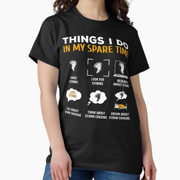 Vista previa del artículo con la obra «Cosas que hago en mi tiempo libre, Tornado Storm Chaser camiseta», diseñado y vendido por MRams.