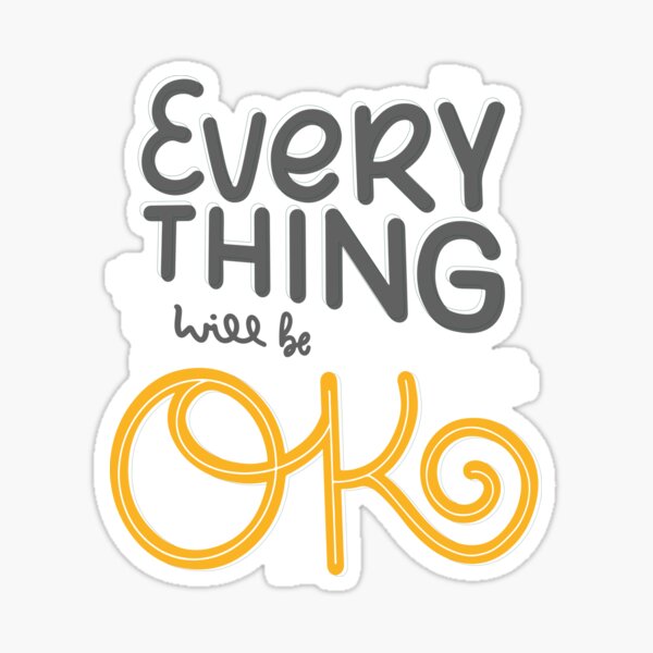 Item preview, every thing will be ok designed and sold by wafa80.