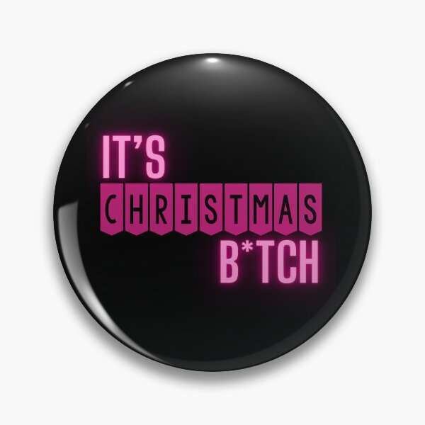 Item preview, It is Christmas B*tch Britney Spears Lovers britmas Pink power Britney merry Christmas  designed and sold by Erry-ewell.