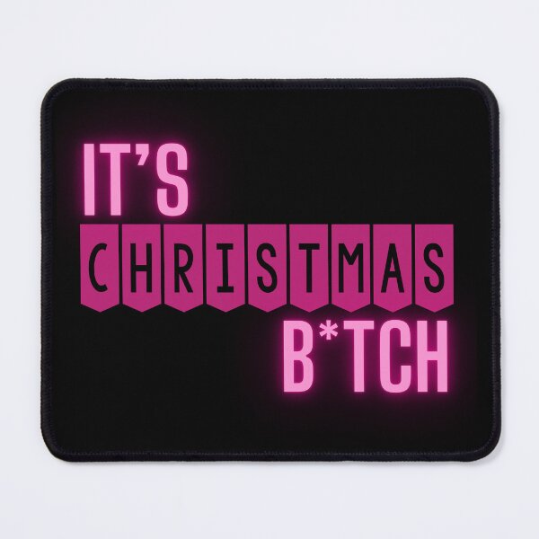 Item preview, It is Christmas B*tch Britney Spears Lovers britmas Pink power Britney merry Christmas designed and sold by Erry-ewell.