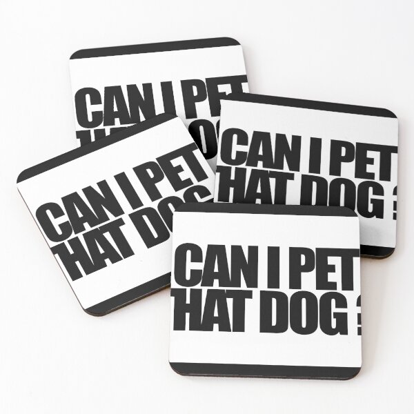 Item preview, CAN I PET THAT DOG? designed and sold by MobsProject.